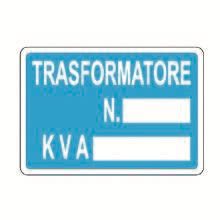 Cartello ''Trasformatore N.'', dimensioni: 350 x 150 mm product photo