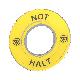 Etichetta circolare Ø60 per arresto emerg.-NOT-HALT /logo ISO13850 product photo Photo 01 2XS